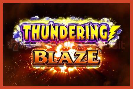 Plakat za reže: Thundering Blaze brez depozita