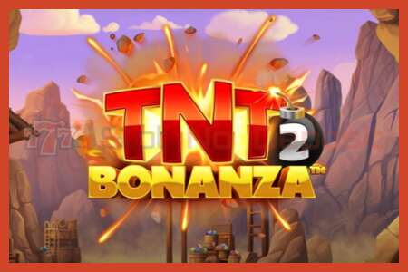 ملصق فتحة: TNT Bonanza 2 لا إيداع