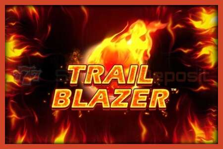 Slot plakat: Trailblazer intet depositum