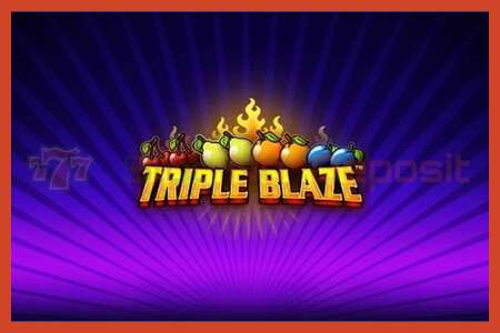 Slot plakati: Triple Blaze depozit yoq