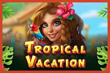 ໂປສເຕີສະລັອດຕິງ: Tropical Vacation ບໍ່ມີເງິນຝາກ