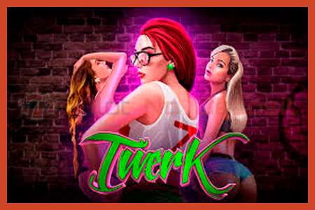 ஸ்லாட் போஸ்டர்: Twerk வைப்பு இல்லை