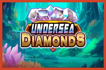 Slot poster: Undersea Diamonds no deposit