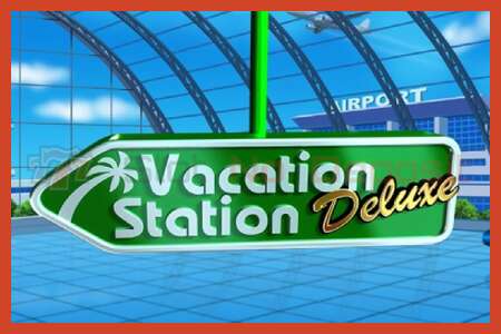 ස්ලොට් පෝස්ටර්: Vacation Station Deluxe තැන්පතු නැත