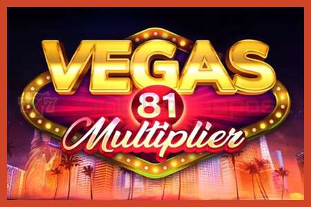 Slot plakati: Vegas 81 Multiplier depozit yoq