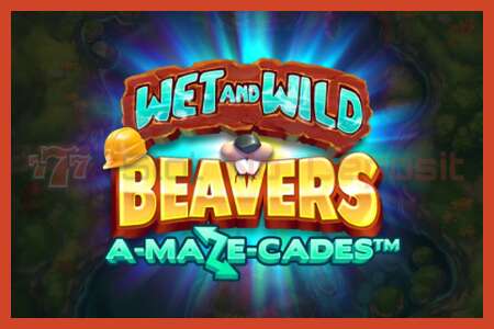 Slot poster: Wet and Wild Beavers no deposit