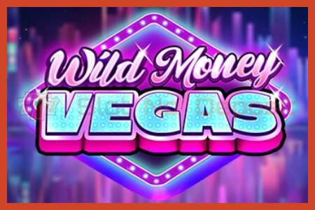 Slot poster: Wild Money Vegas no deposit