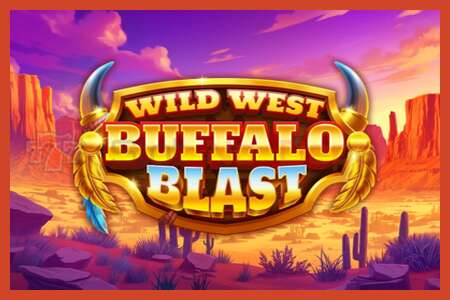 Slot-poster: Wild West Buffalo Blast geen aanbetaling