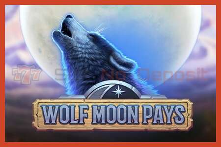 פוסטר חריץ: Wolf Moon Pays ללא פיקדון